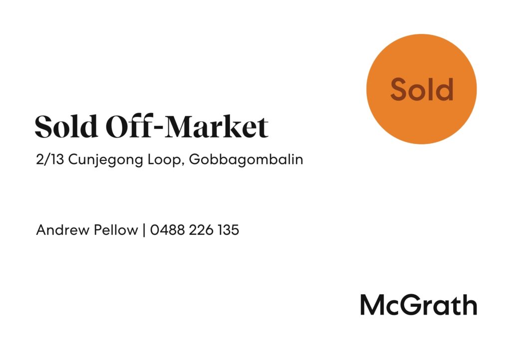 Sold - 2/13 Cunjegong Loop - New Property in Gobbagombalin - Real Estate by Andrew Pellow