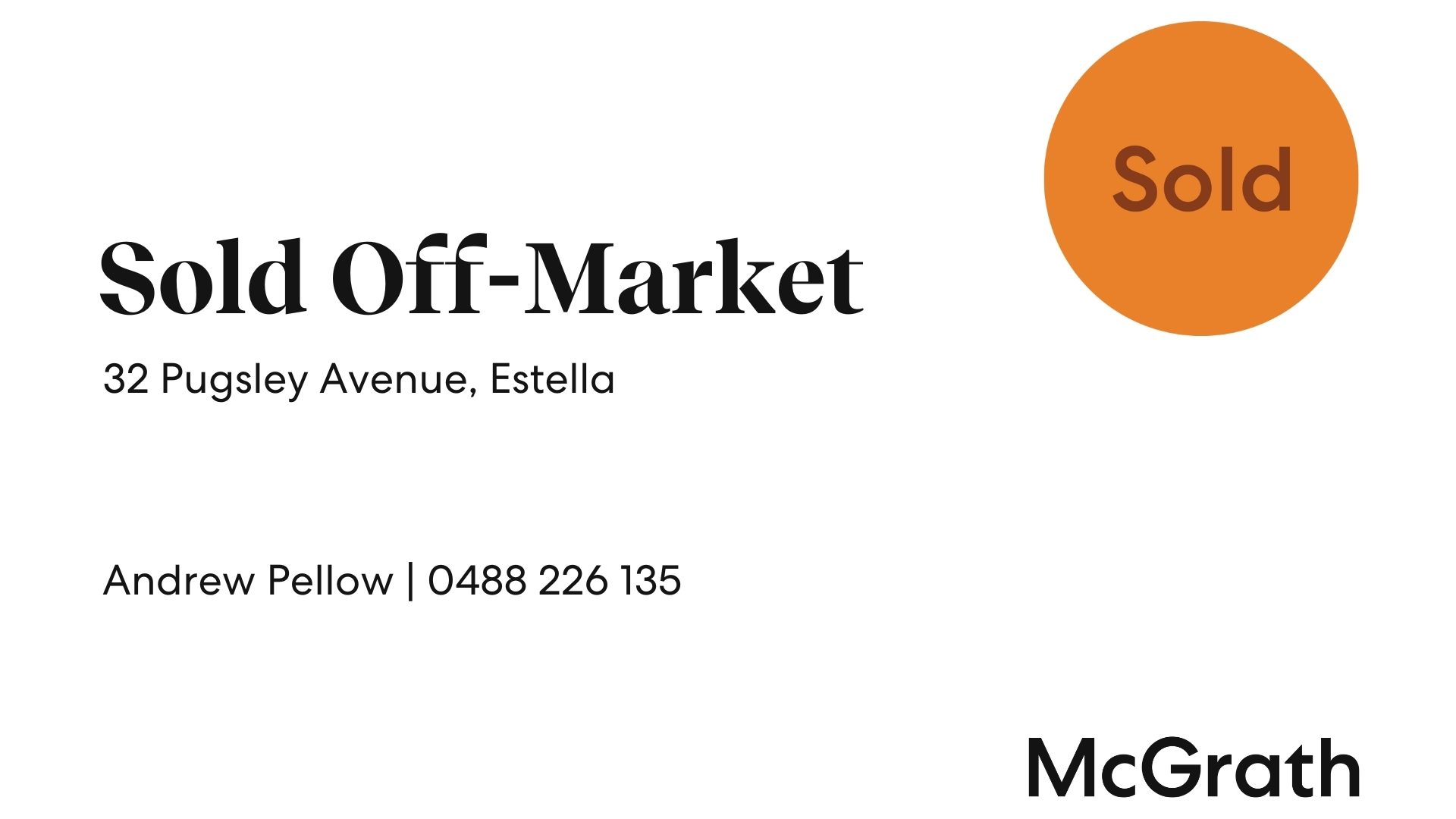 Sold - 32 Pugsley Avenue - New Property in Estella - Real Estate by Andrew Pellow